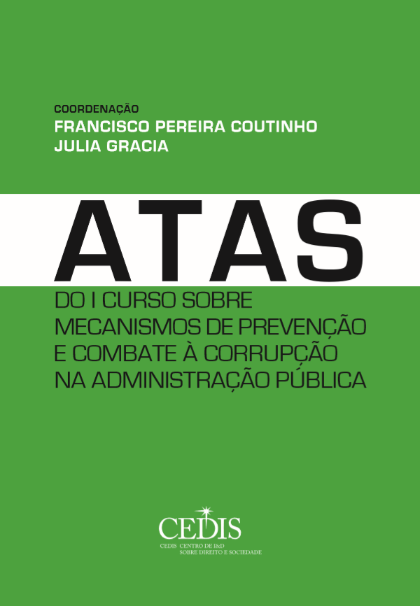 Atas do I Curso sobre Mecanismos de Prevenção e Combate à Corrupção na Administração Pública